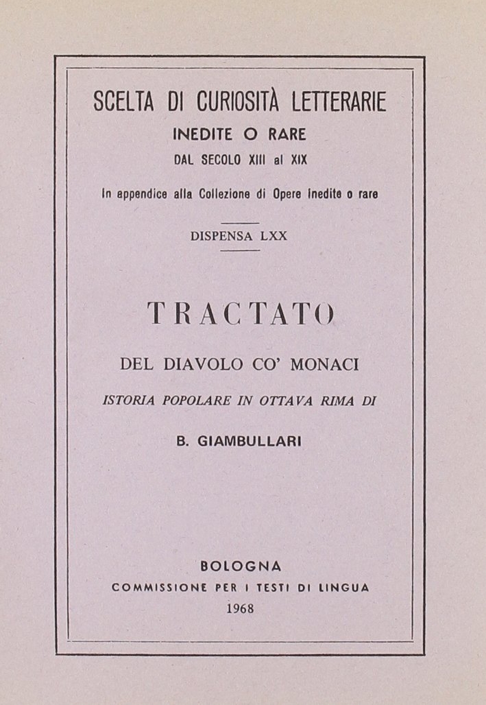Tractato del diavolo co' monaci (rist. anast.)