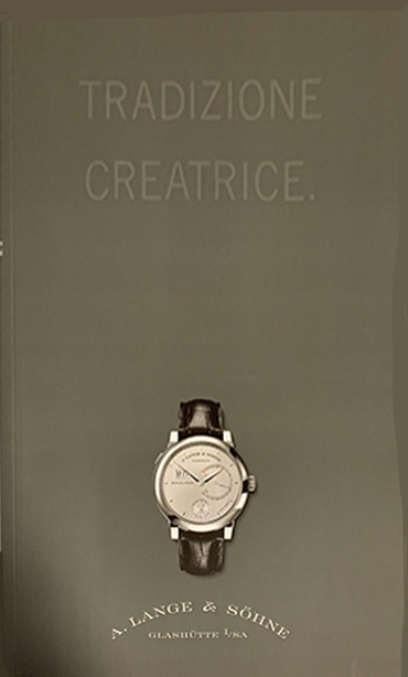 Tradizione Creatrice. Catalogo Orologi A. Lange & Sohne Glashutte 2007/2008