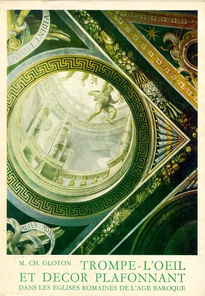 Trompe-l'oeil et decor plafonnant dans les églises romaines de l'âge …