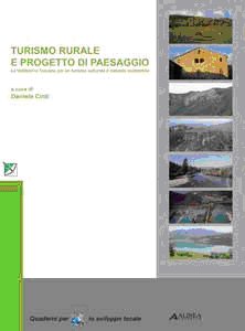 Turismo rurale e progetto di paesaggio. La Valtiberina toscana per …