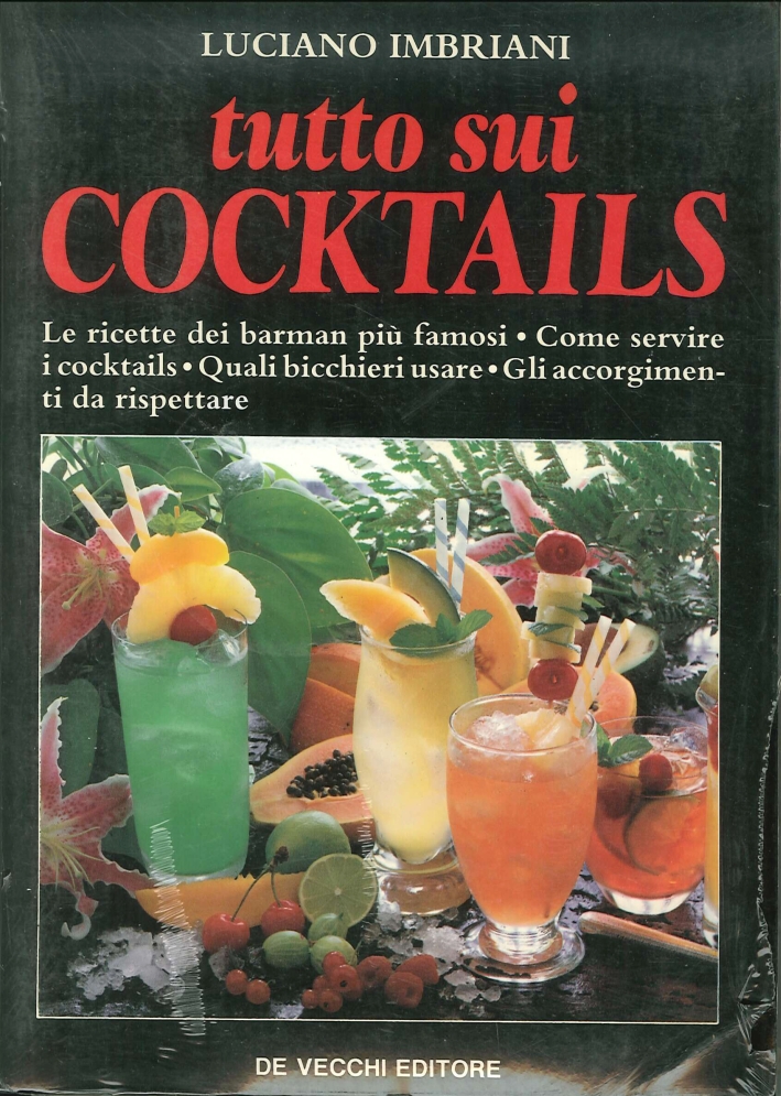 Tutto sui cocktails