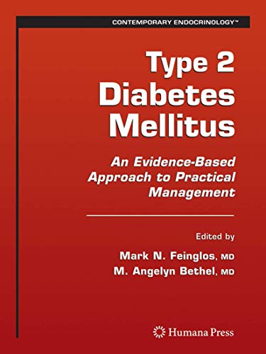 Type 2 Diabetes Mellitus: An Evidence-Based Approach To Practical Management