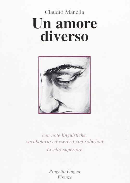 Un amore diverso. [Con CD-ROM]