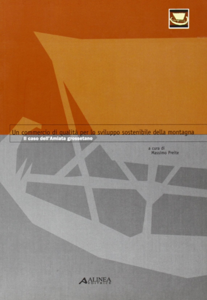 Un commercio di qualità per lo sviluppo sostenibile della montagna. …