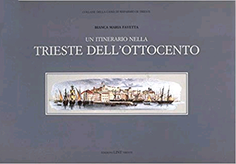 Un itinerario nella Trieste dell'Ottocento