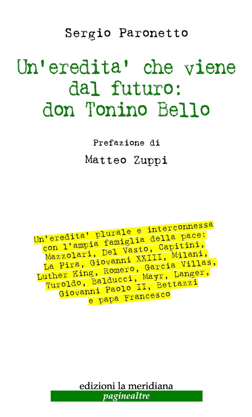 Un'redità che viene dal futuro: don Tonino Bello