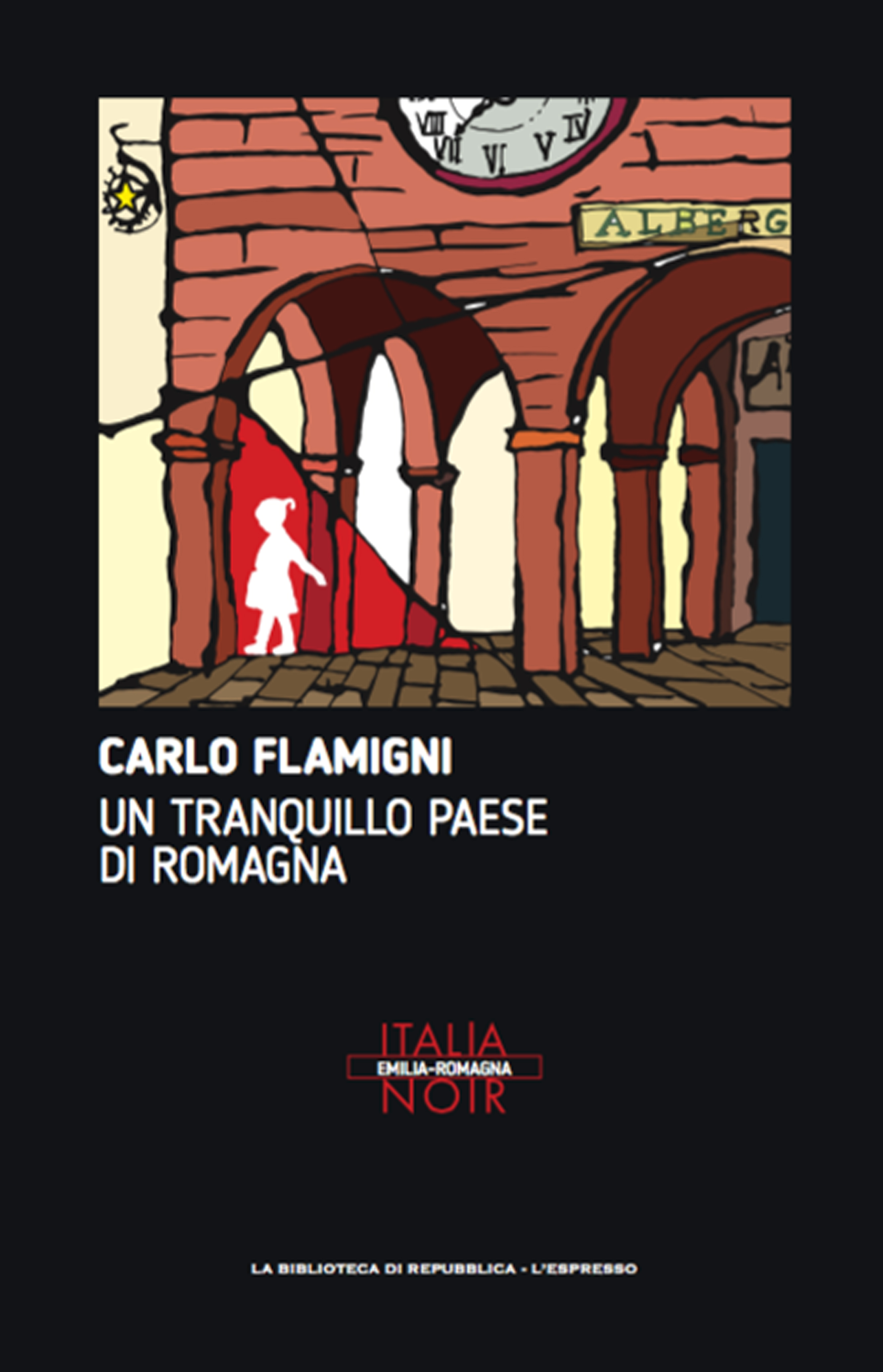 Un tranquillo paese di romagna