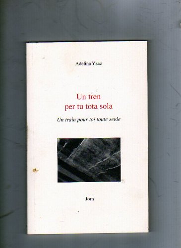 Un tren per tu tota sola