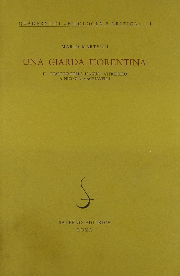 Una giarda fiorentina. Il "Dialogo della lingua" attribuito a Niccolò …