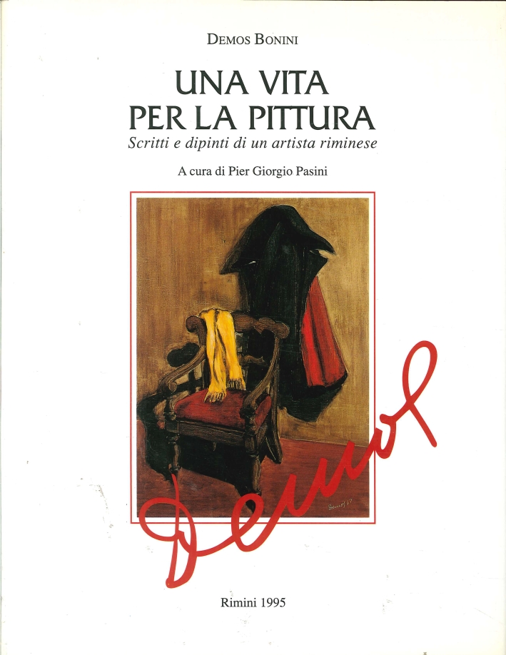 Una vita per la pittura. Scritti e dipinti di un …