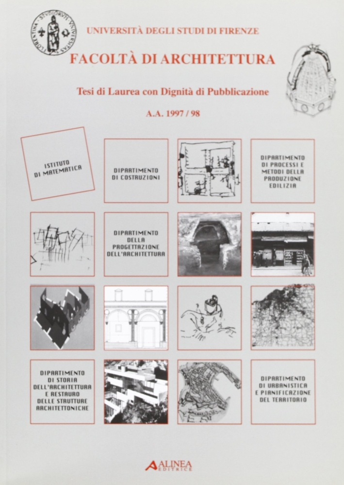 Università degli Studi di Firenze, Facoltà di architettura. Tesi di …