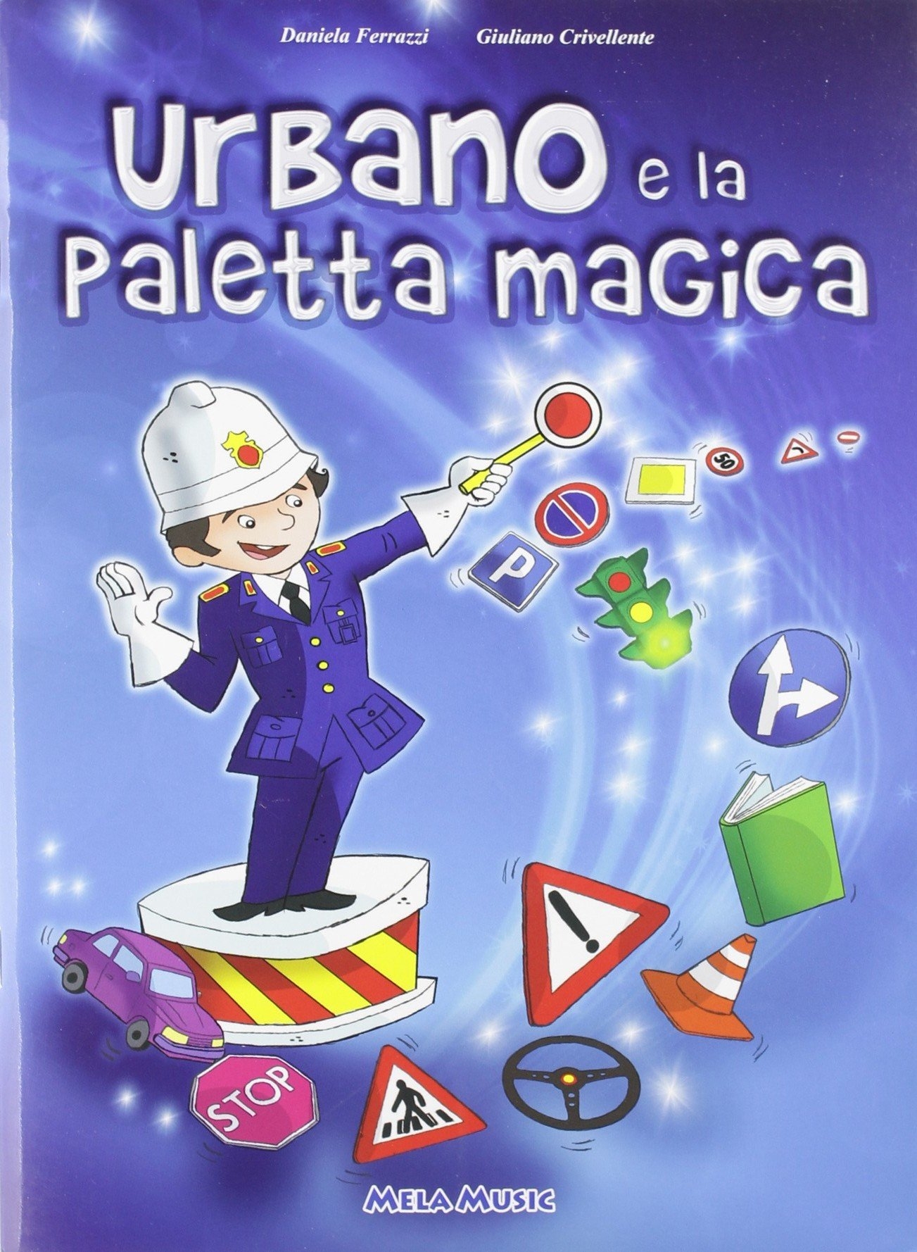 Urbano e la paletta magica. Libro Con CD Audio
