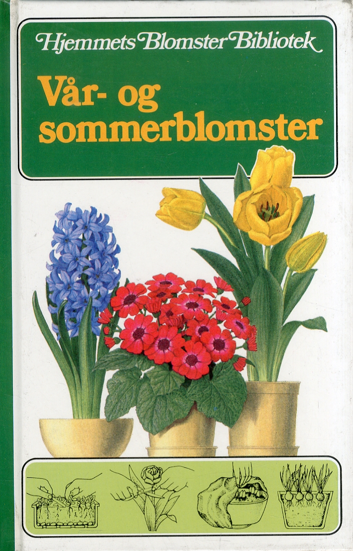 Var- og Sommerblomster