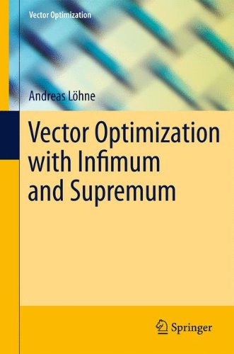Vector Optimization With Infimum and Supremum