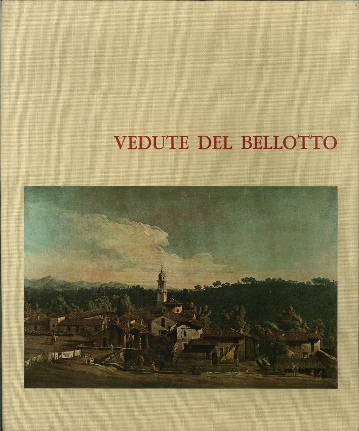 Vedute del Bellotto