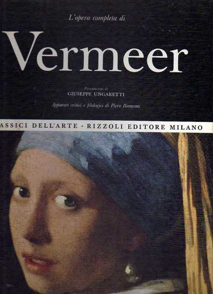 Vermeer. L'opera completa