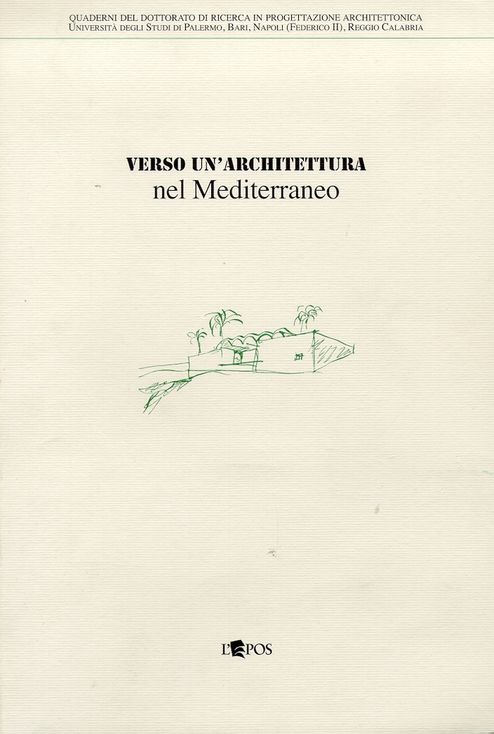Verso un'architettura del Mediterraneo