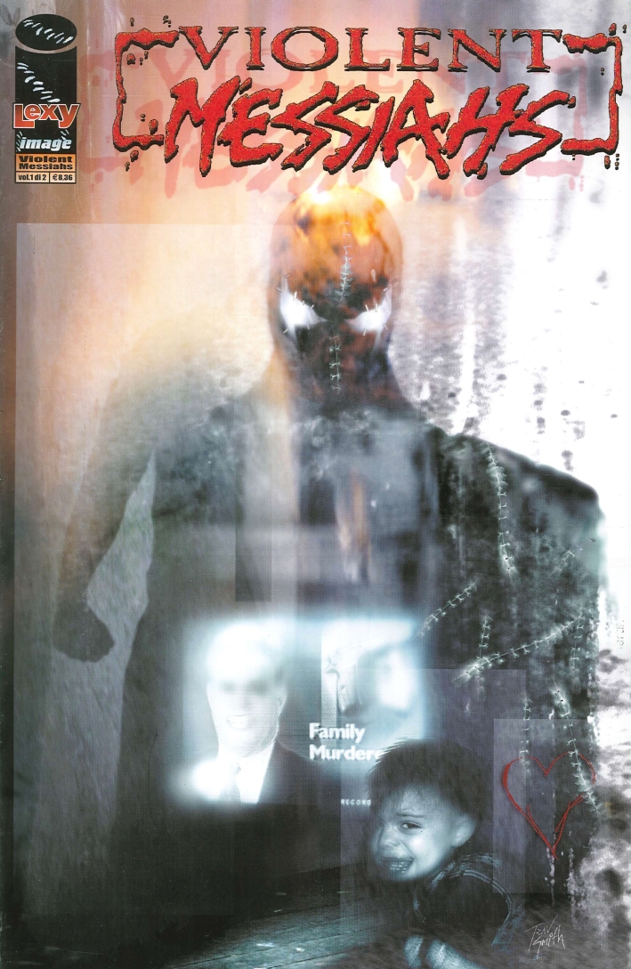 Violent Messiahs. Vol.1 di 2