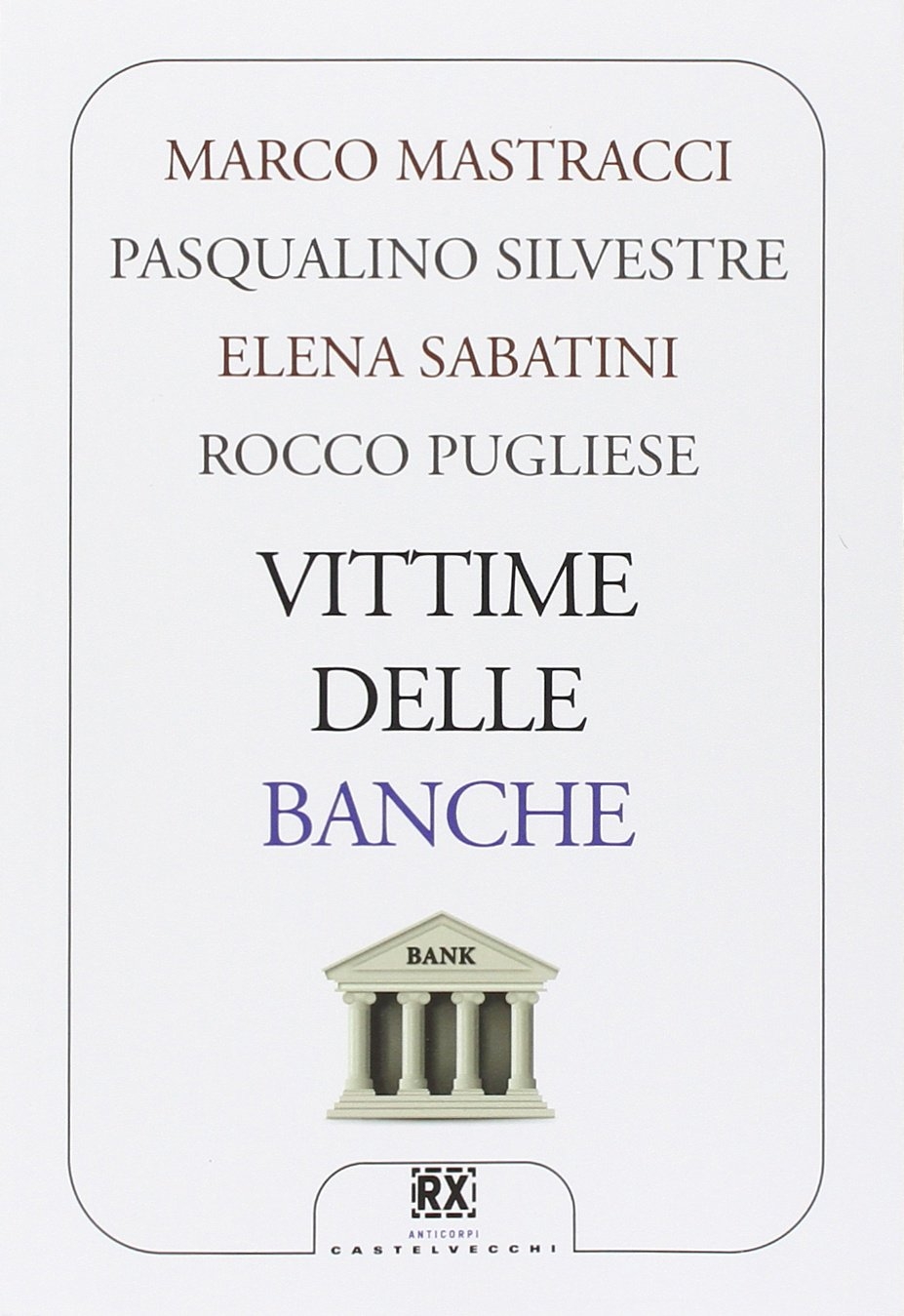 Vittime delle Banche