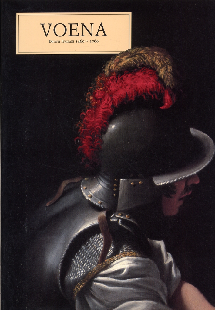 Voena. Dipinti Italiani. 1460-1760