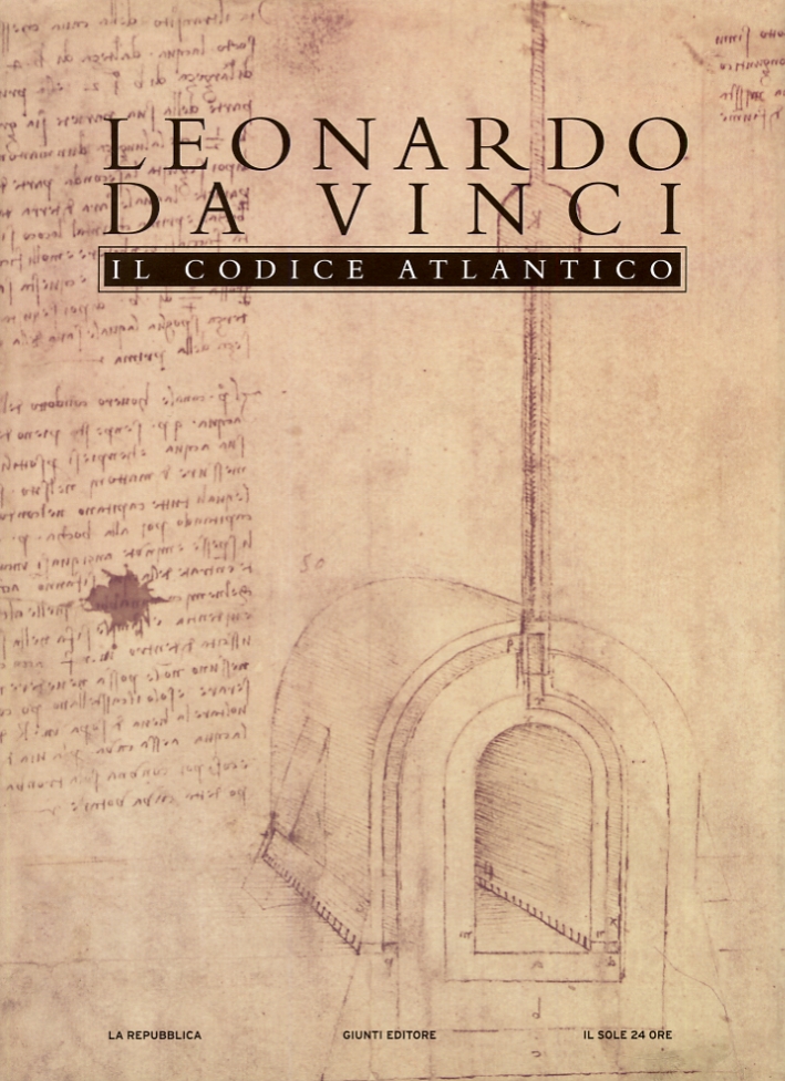Volume 11. Leonardo Da Vinci. Il codice atlantico della Biblioteca …
