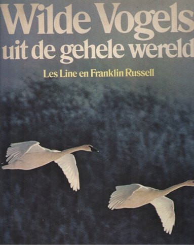 Wilde Vogels. Uit De Gehele Wereld