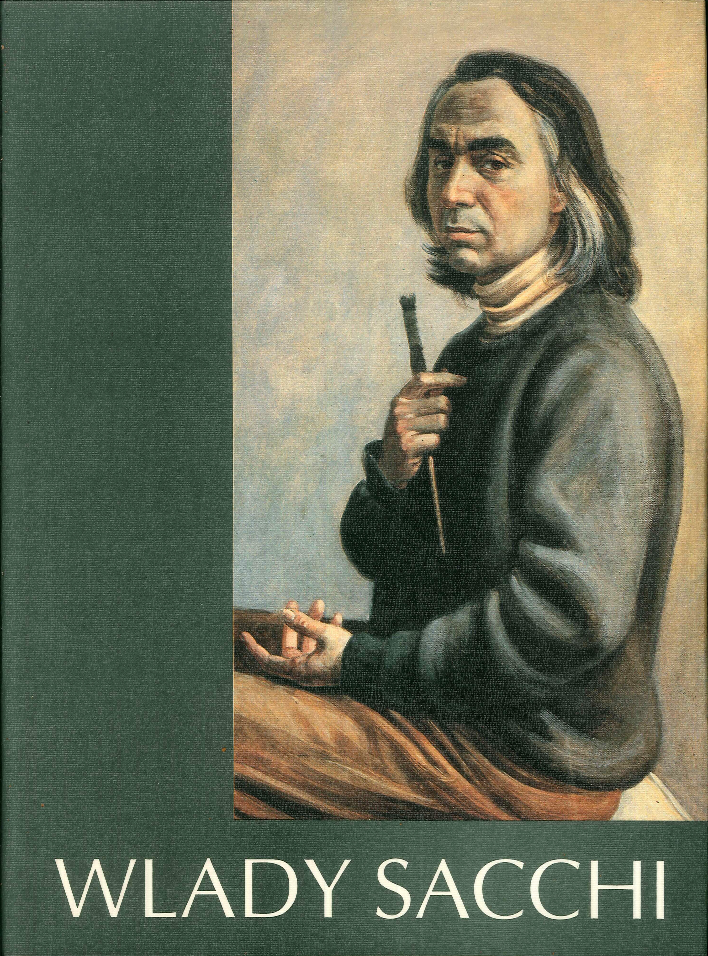 Wlady Sacchi / con una presentazione di Mario Marubbi