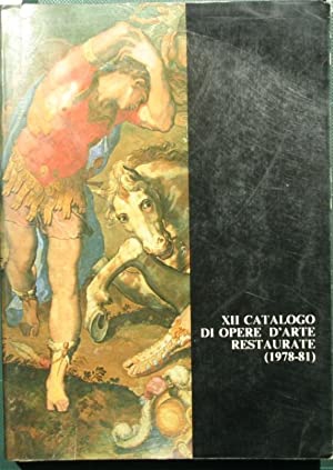 XII catalogo di opere d'arte restaurate (1978-81), Palermo, Regione Sicilia, …