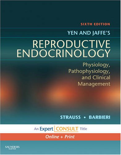 Yen and Jaffe's Reproductive Endocrinology