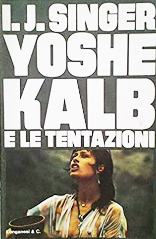 Yoshe Kalb e le Tentazioni