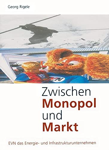 Zwischen Monopol Und Markt, 2004