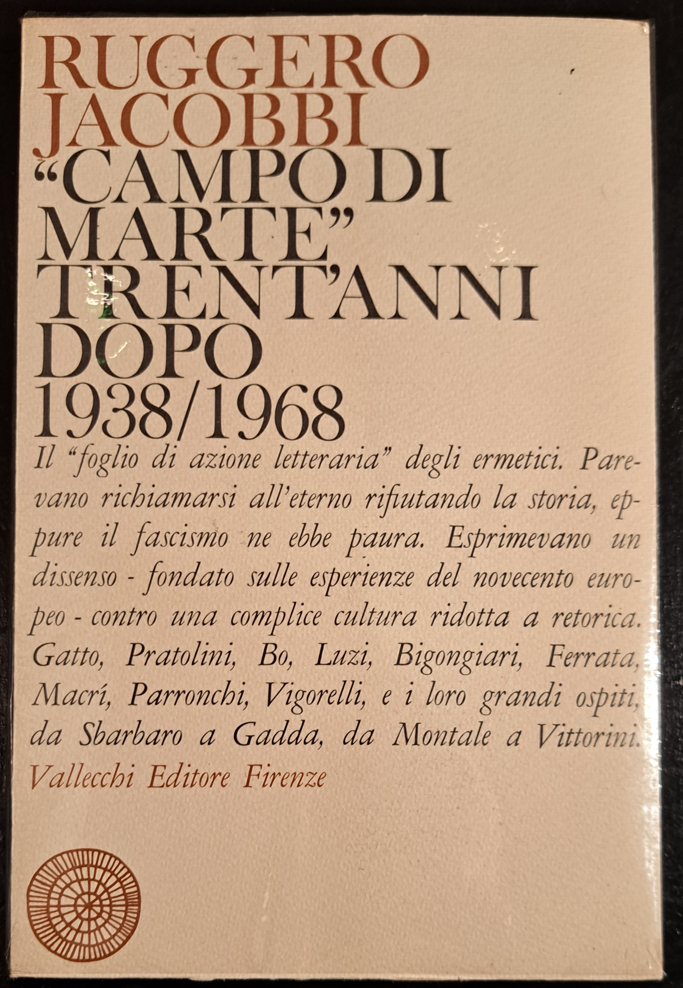 "Campo di Marte trent'anni dopo". 1938/1968