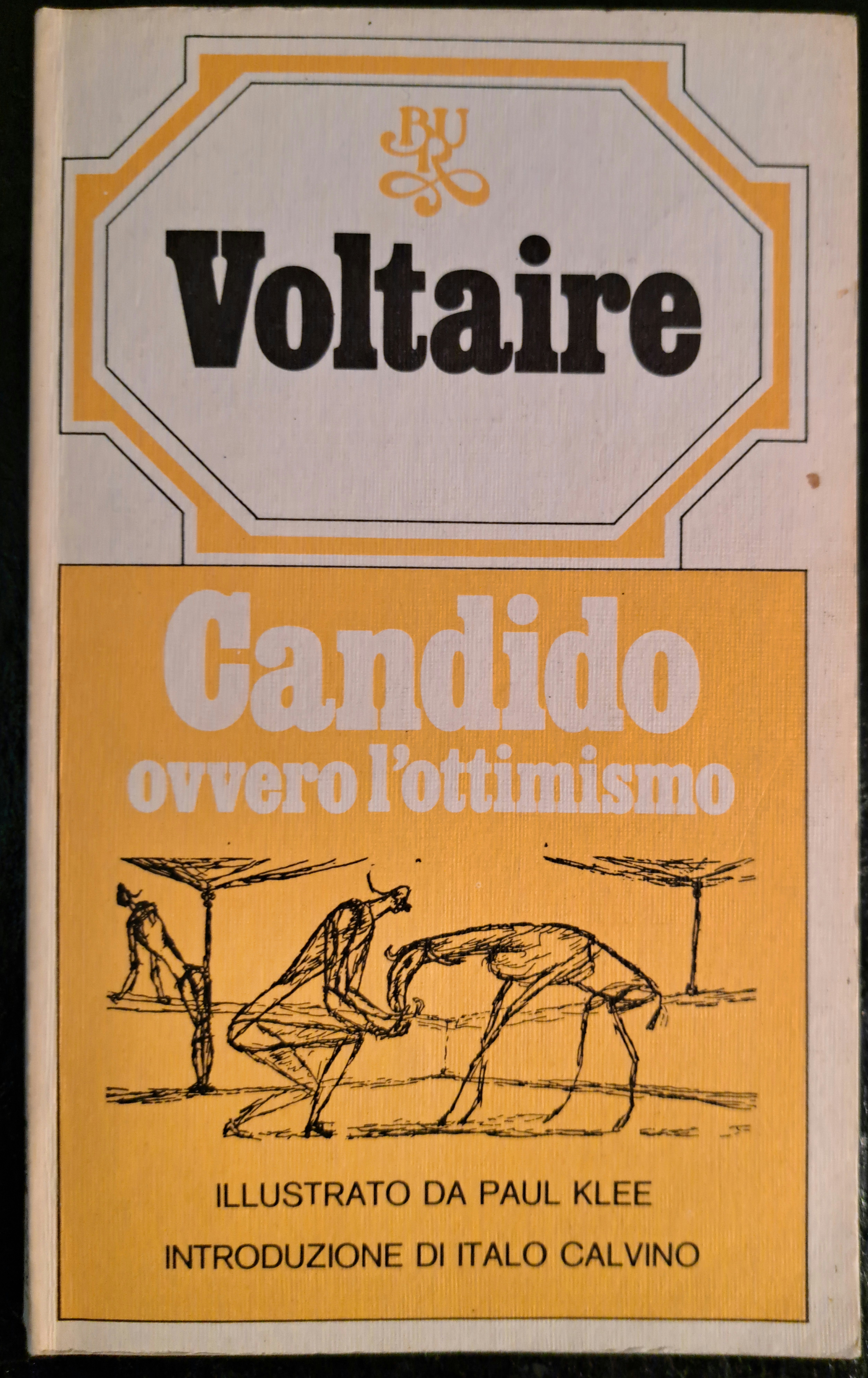 Candido ovvero l'ottimismo illustrato da PAUL KLEE. Introduzione di ITALO …