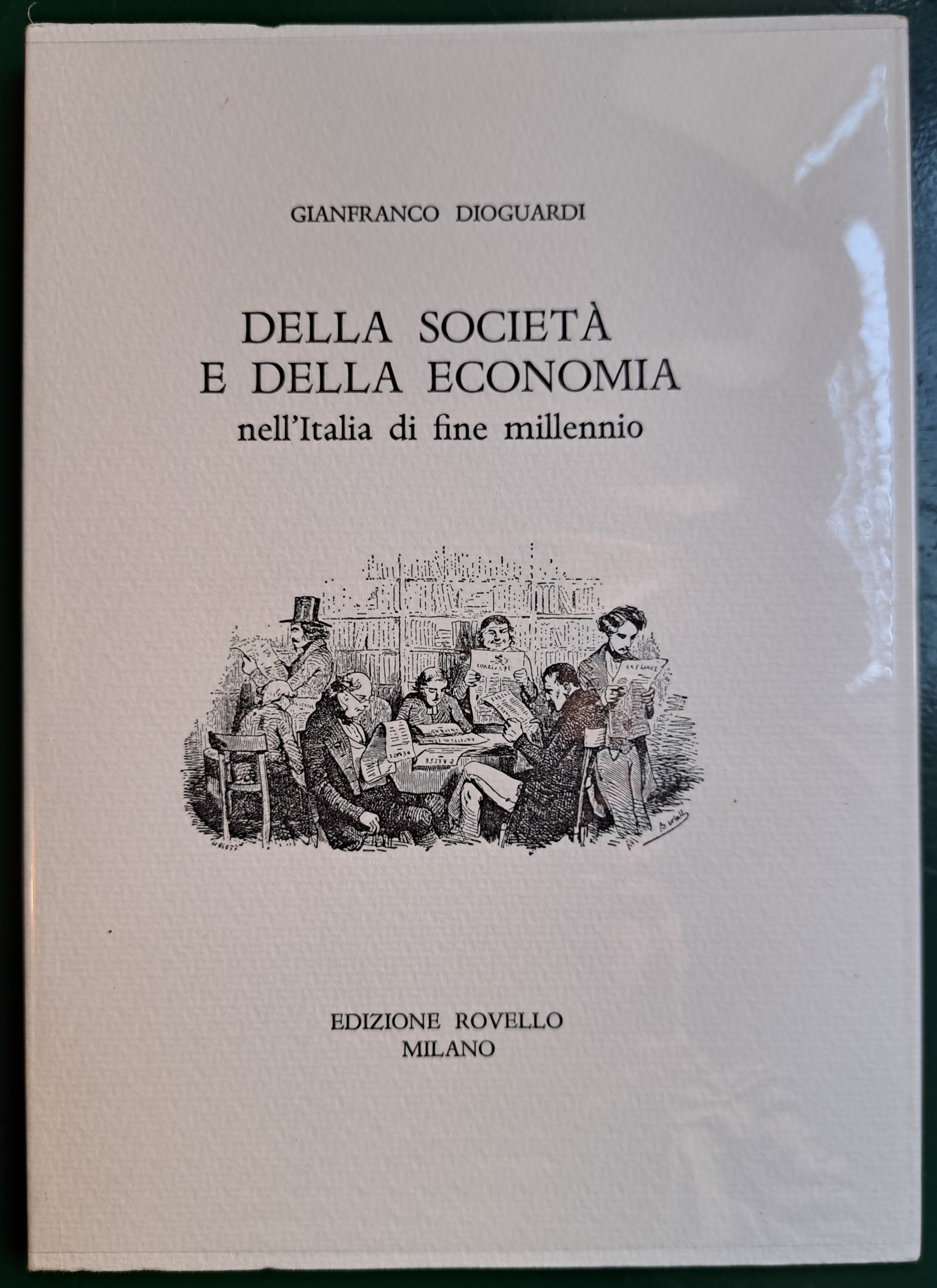 Della società e della economia nell'Italia di finemillennio