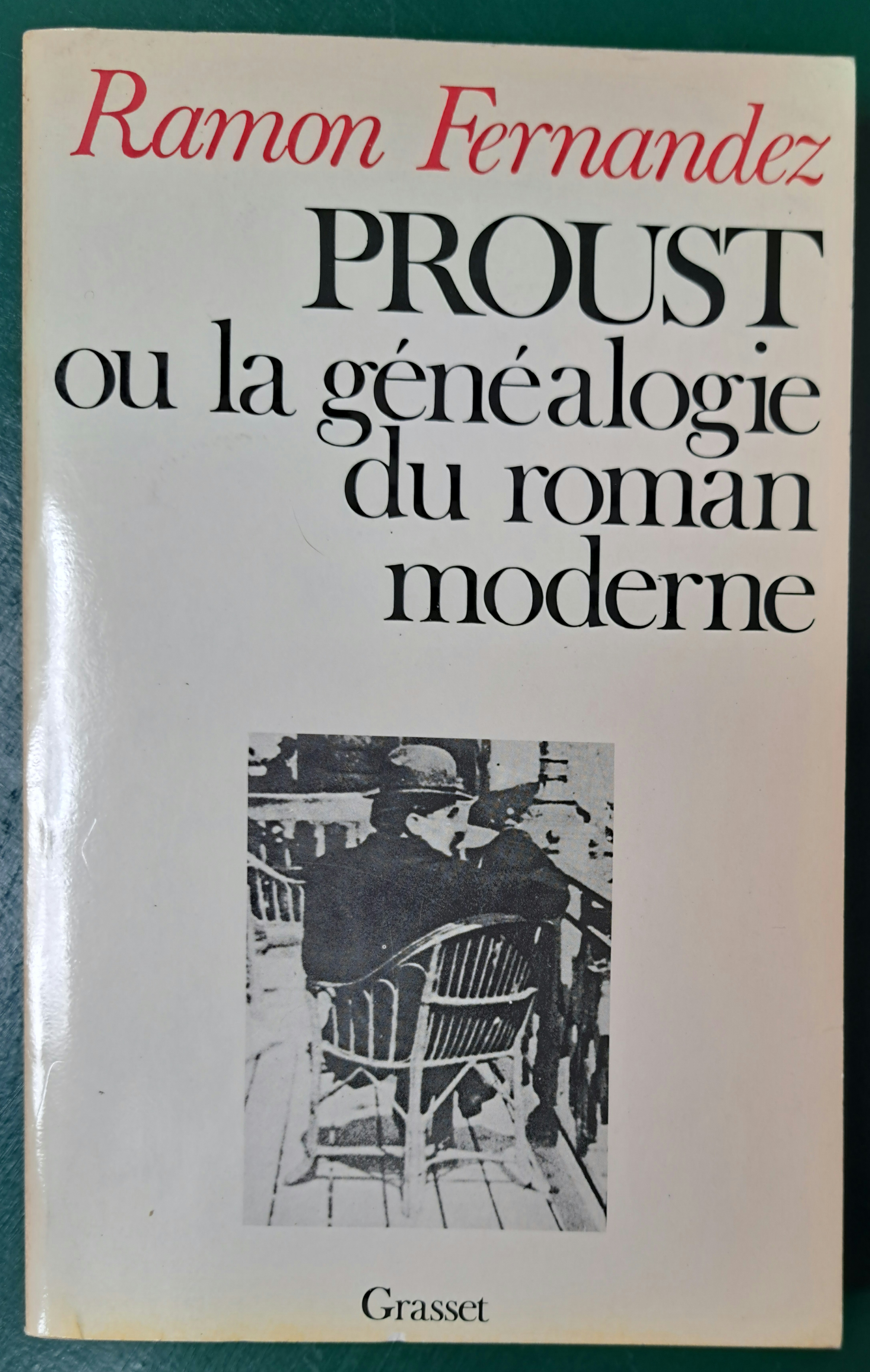 Proust ou la genealogie du roman moderne