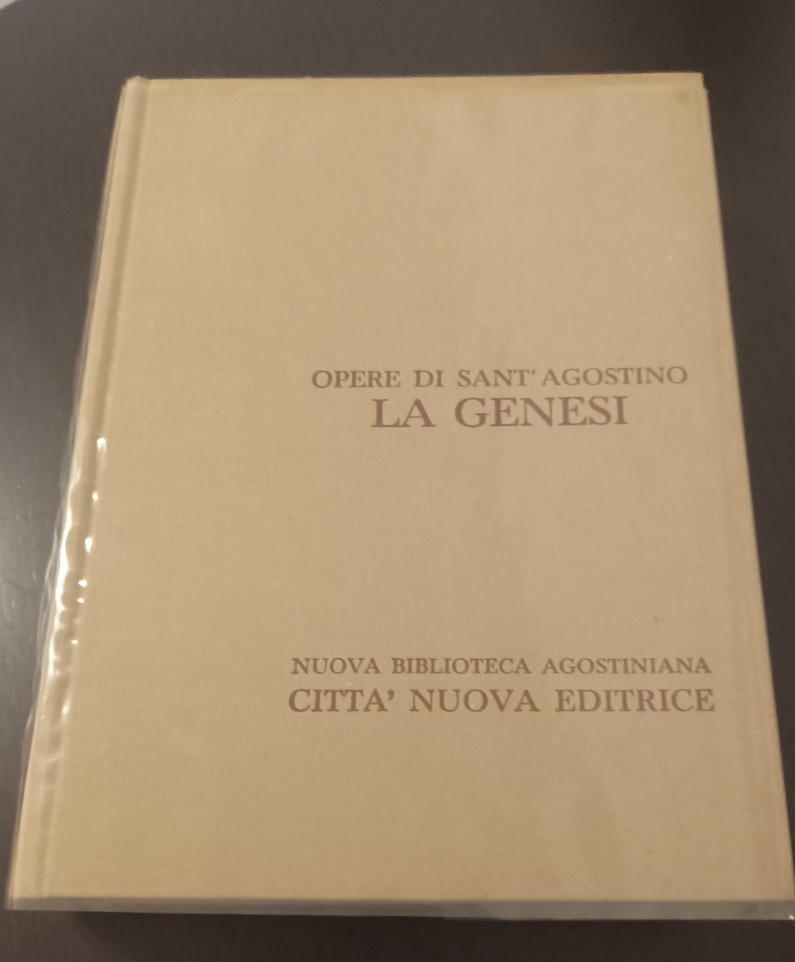 Opera omnia. Vol. 9-2 - La Genesi alla lettera - …