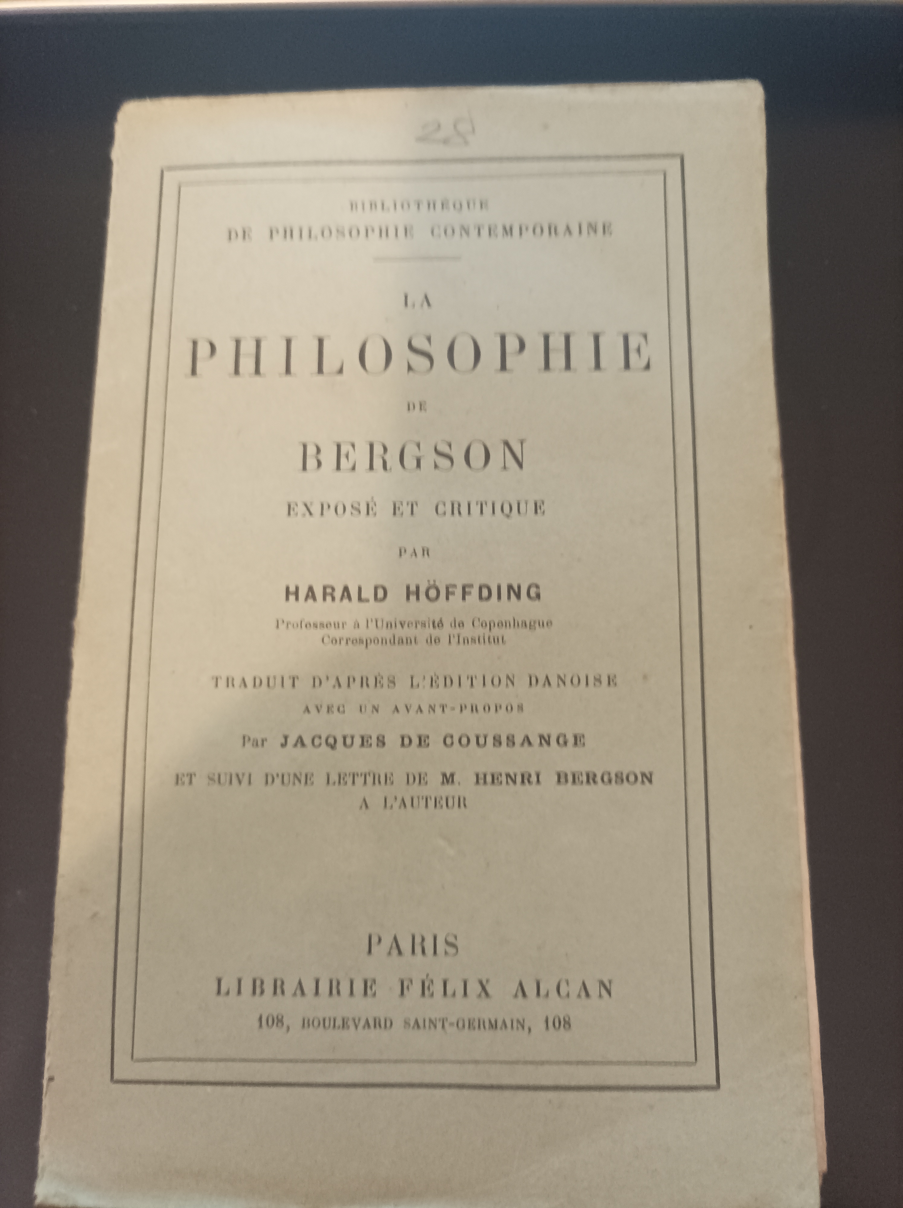 LA PHILOSOPHIE DE BERGSON exposé et critique par HARALD HOFFDING …