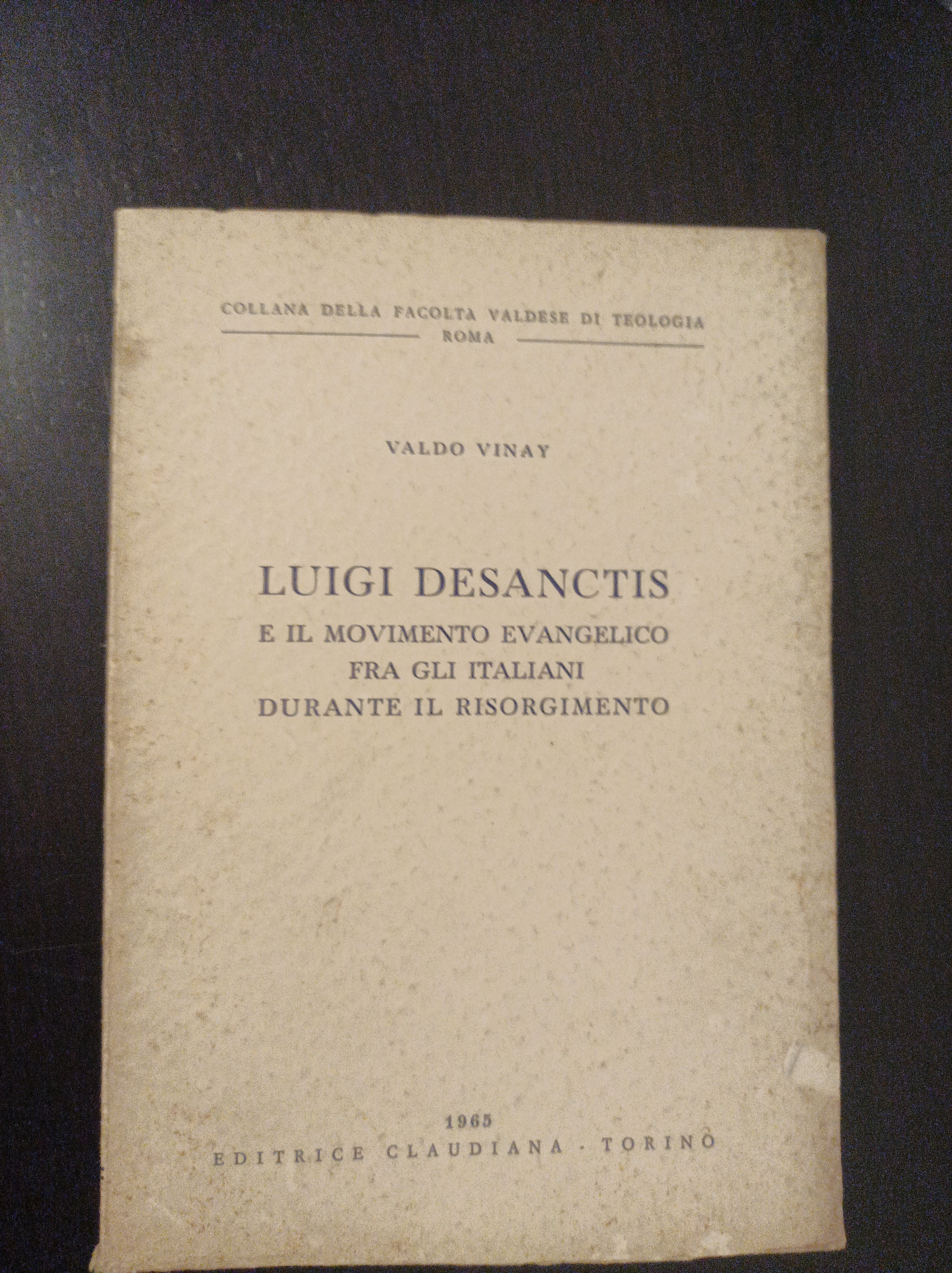 Luigi Desanctis E il movimento evangelico fra gli italiani durante …