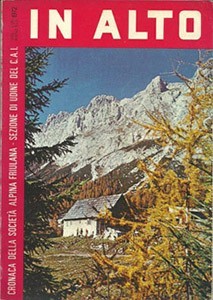 In alto. Cronaca della Società Alpina Friulana. Sezione di Udine …