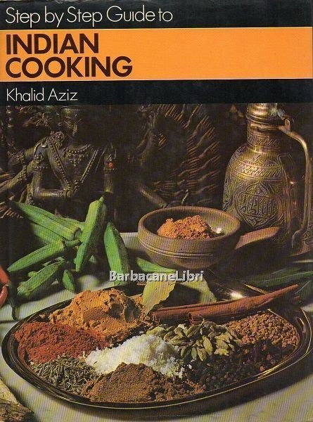 Step by step guide to Indian cooking