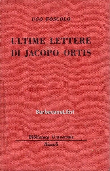 Ultime lettere di Jacopo Ortis