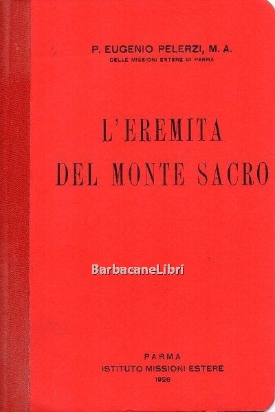 L'eremita del monte sacro