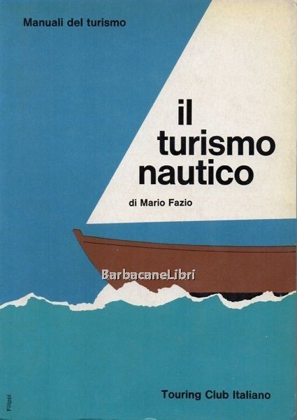 Il turismo nautico