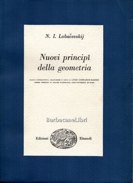 Nuovi principi della geometria. Con una teoria completa delle parallele