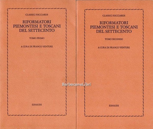 Riformatori piemontesi e toscani del Settecento (2 voll.)