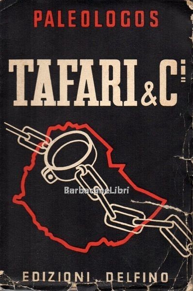 Tafari & Ci. Memorie raccolte e compilate da Aldo Cassuto