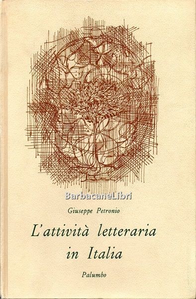 L'attività letteraria in Italia. Storia della letteratura