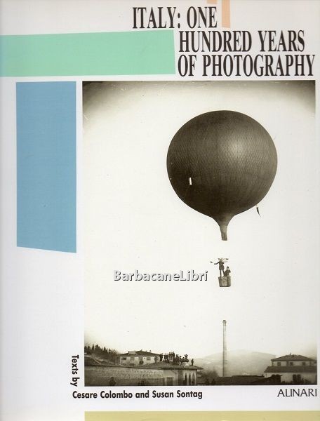 Italy: one hundred years of photography