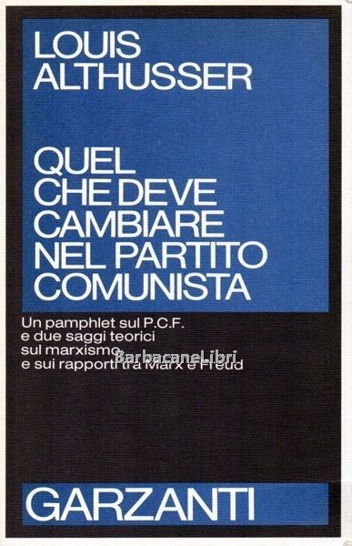 Quel che deve cambiare nel partito comunista. Un pamphlet sul …