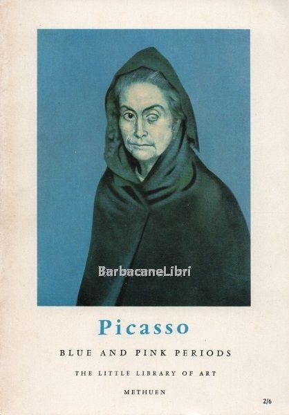 Picasso. Blue and pink periods